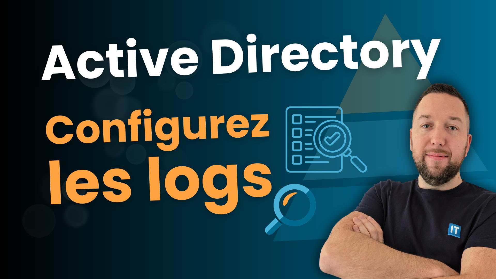 Video thumbnail for Arrêtez d'ignorer les logs AD : voici la config à appliquer !