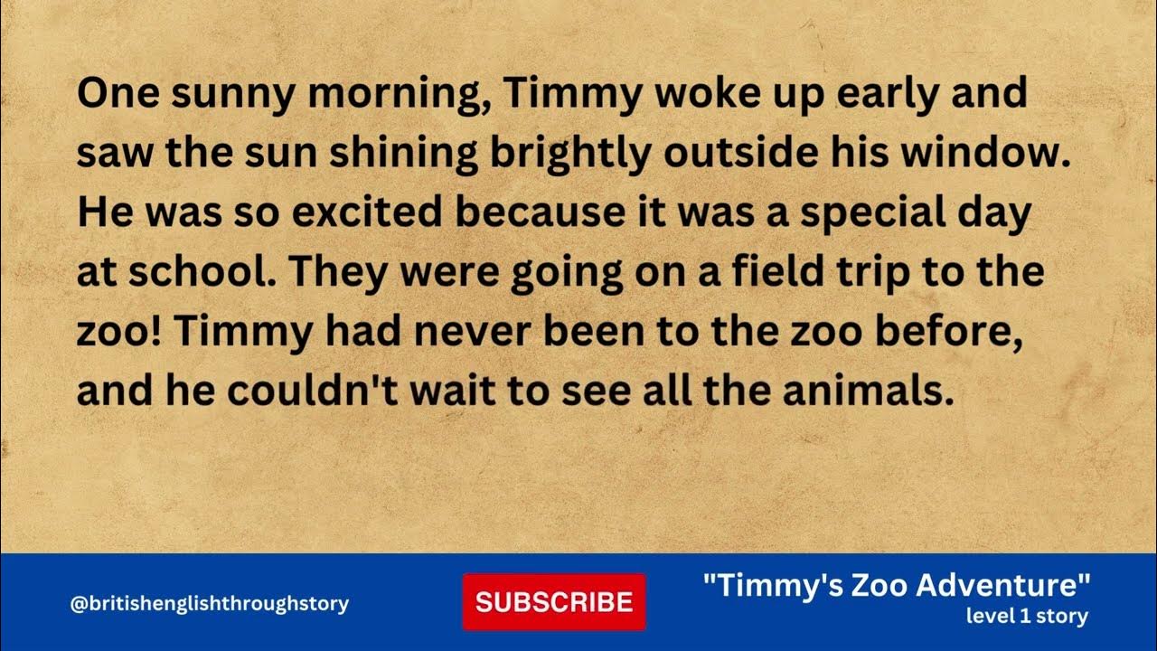 Video thumbnail for Learn british english through story level 1 || Timmy's Zoo Adventure || english short story#english