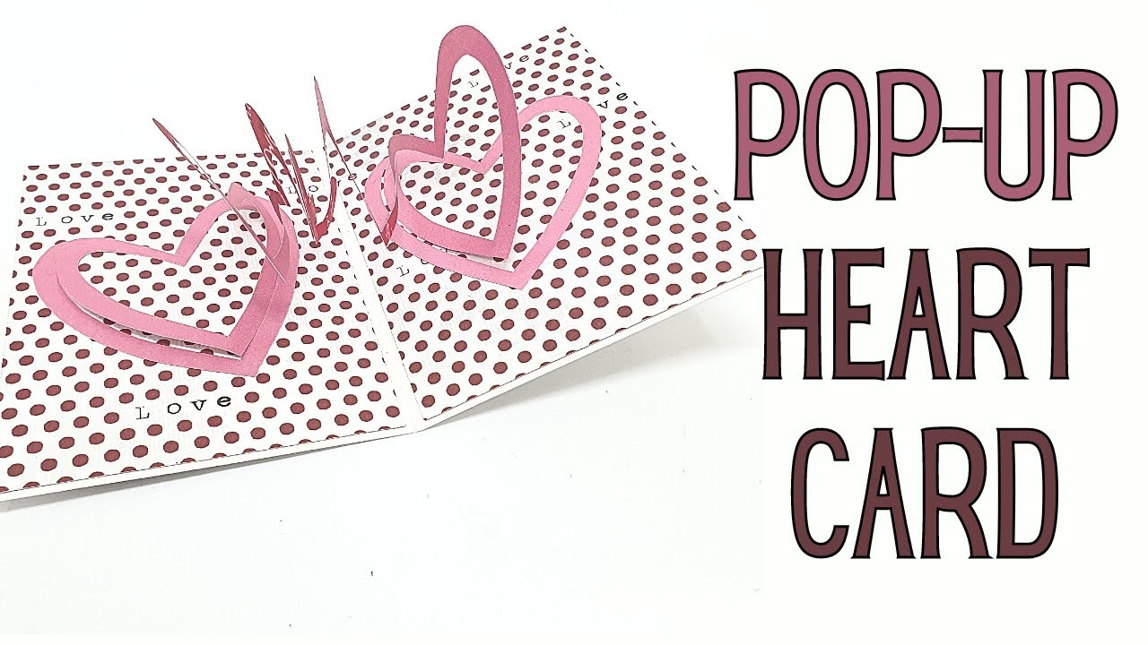 Video thumbnail for Pop Up Heart Card