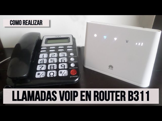 Video thumbnail for Como Realizar Llamadas Voip con Router Huawei B311 4G