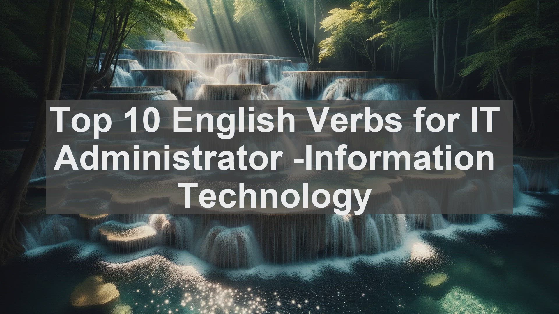 'Video thumbnail for Top 10 English Verbs for IT Administrator Information Technology'