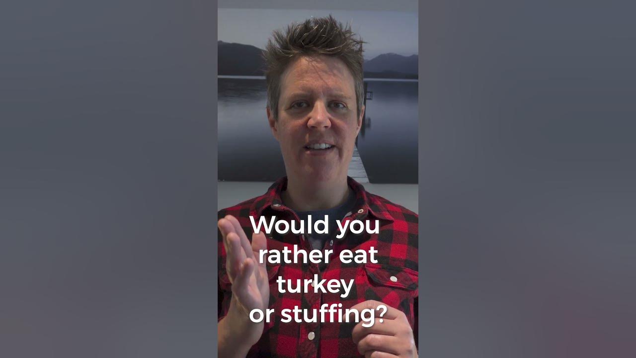 'Video thumbnail for Would you rather eat turkey or stuffing for Thanksgiving? | Food questions for ESL #Short'