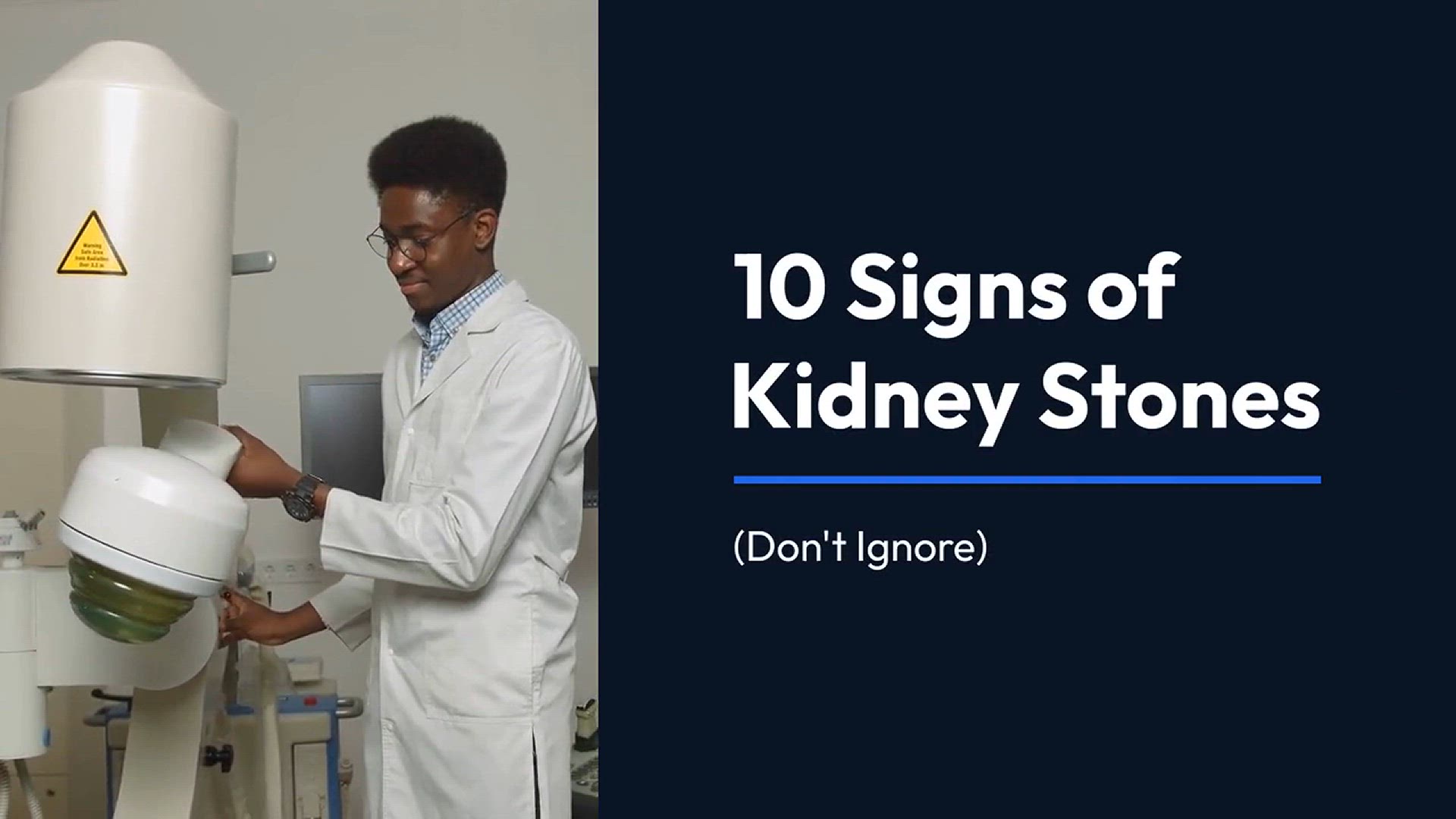 'Video thumbnail for 10 Signs of Kidney Stones (Don't Ignore) - Pain, Blood in Urine & More'