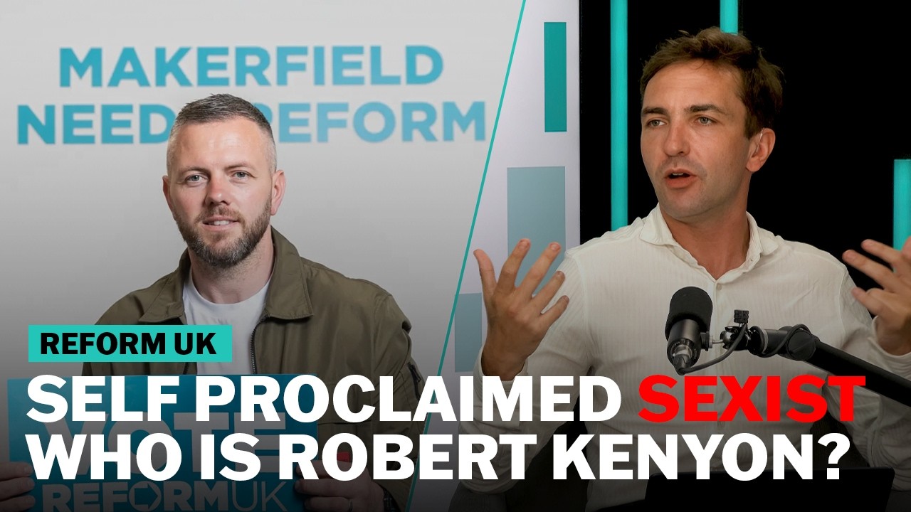 Video thumbnail for Why is Reform standing by a 'sexist' candidate in Makerfield? | The News Agents