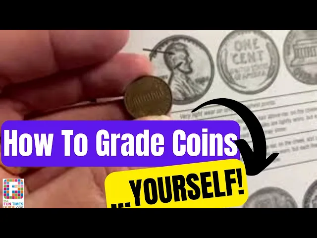 'Video thumbnail for How To Grade A Coin Yourself To Determine Its Value'