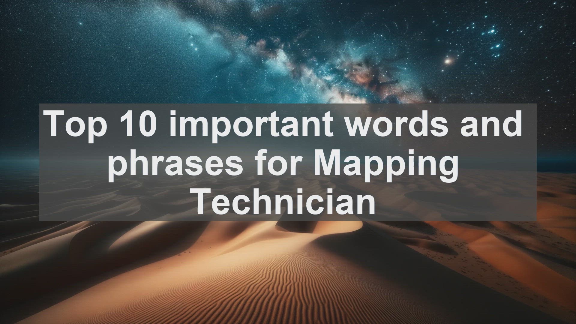 'Video thumbnail for Top 10 important words and phrases for Mapping Technician'