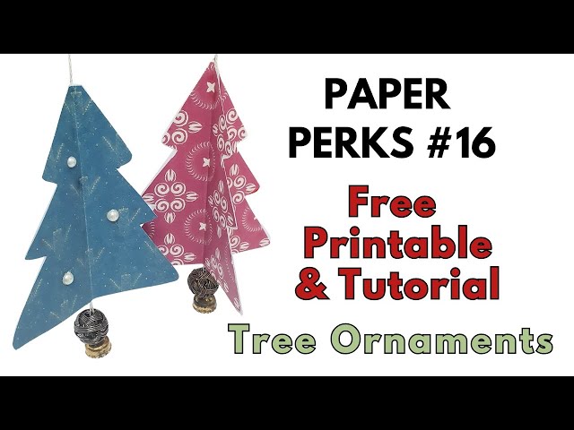 Video thumbnail for Paper Perks #16 - Tree Ornaments