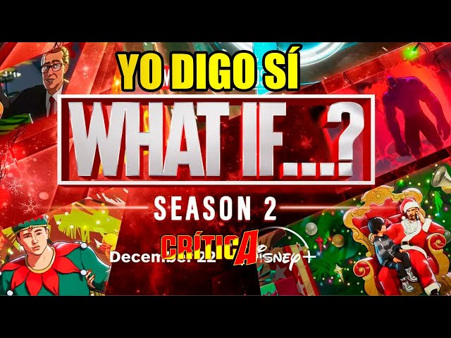 Video thumbnail for Opinión (sin spoilers) WHAT IF...? TEMPORADA 2 - Todos los capítulos
