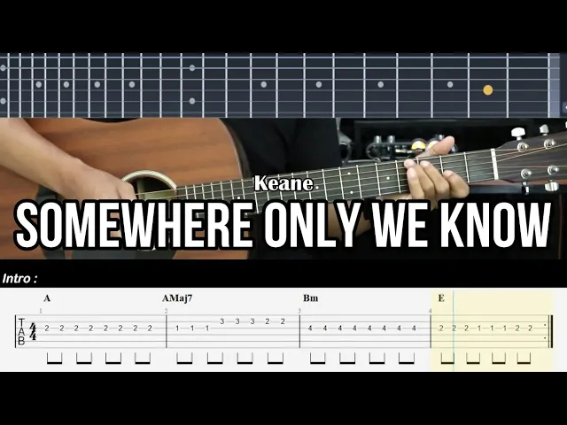 Video thumbnail for Somewhere Only We Know - Keane |  EASY Guitar Tutorial TAB - Guitar Lessons