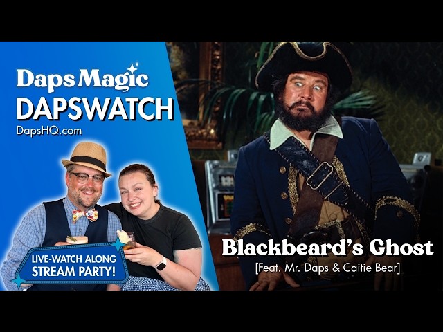 Video thumbnail for Blackbeard's Ghost DapsWatch - Live Watch-Along Stream Party!