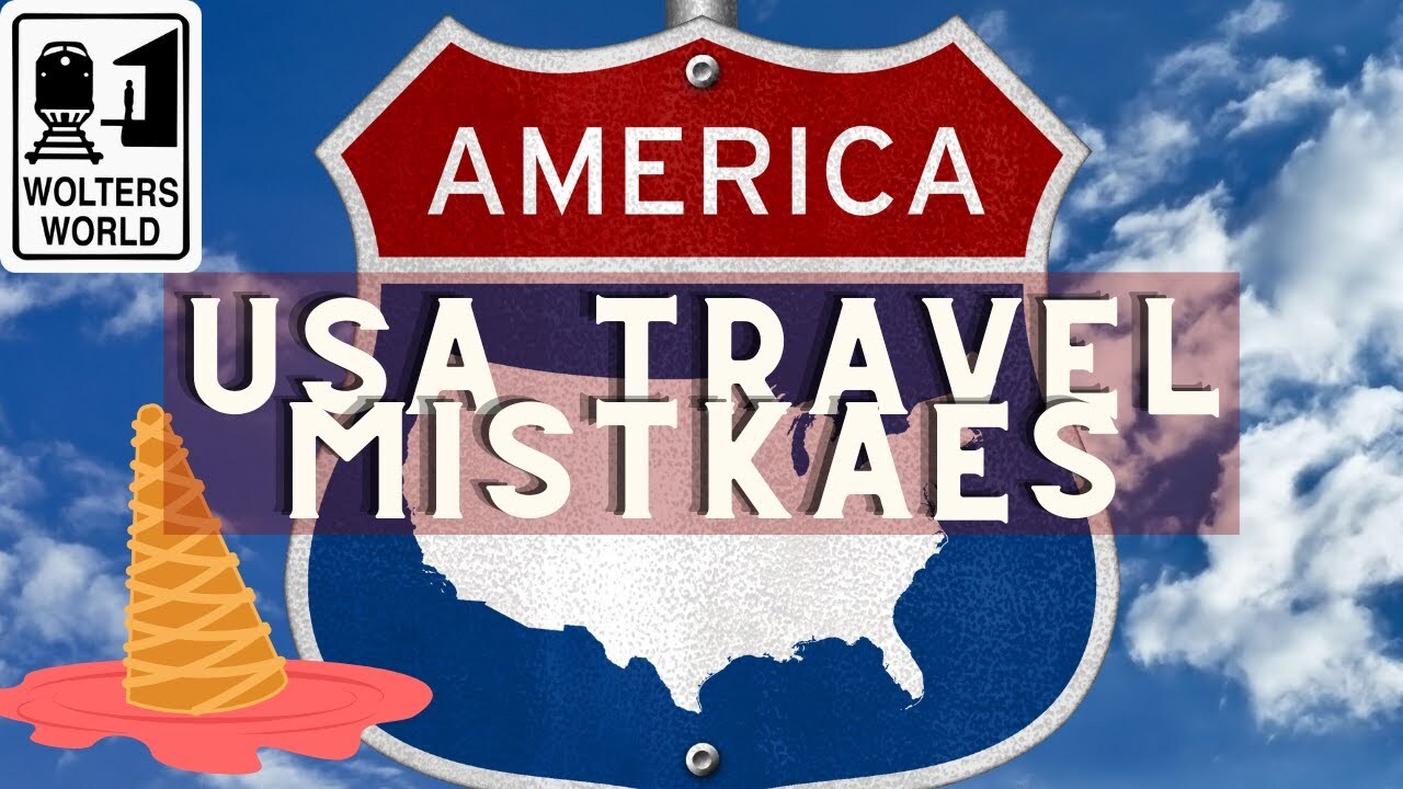 Video thumbnail for The Biggest Mistakes Tourists Make in the USA