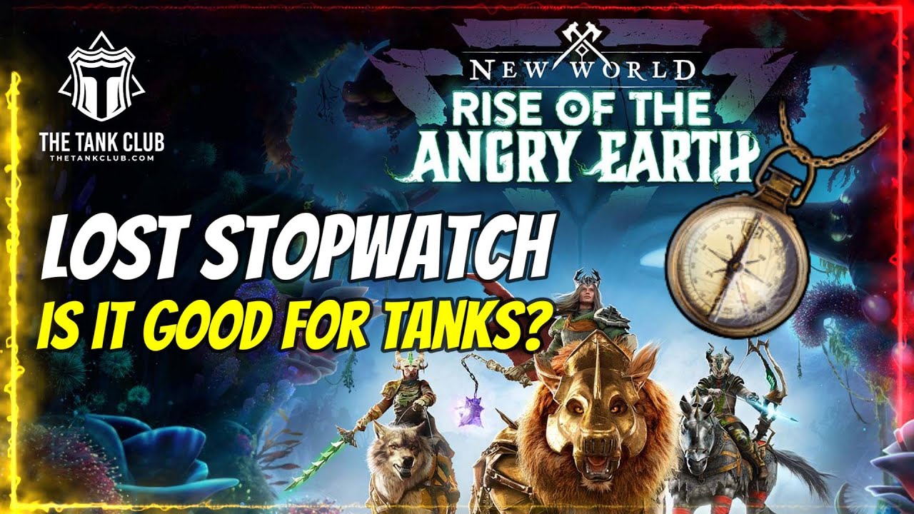 'Video thumbnail for Is The Lost Stopwatch Good For Tanks? | New World'
