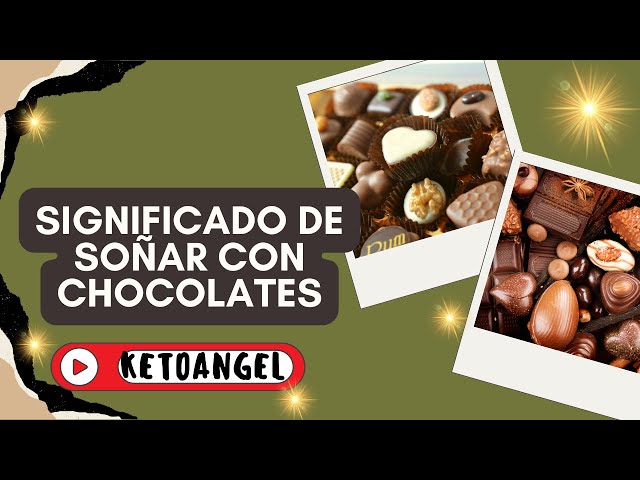 'Video thumbnail for ¿Qué significa soñar con chocolates?'