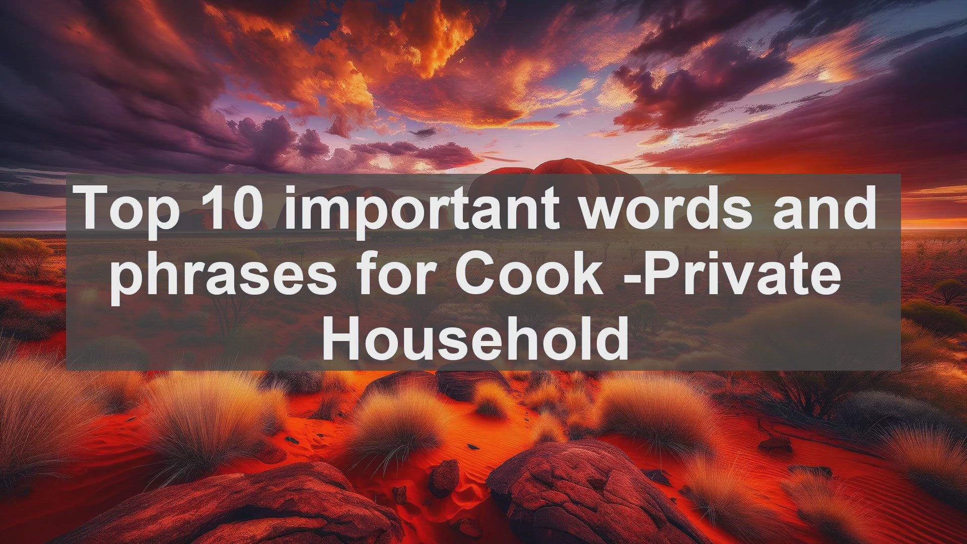 'Video thumbnail for Top 10 important words and phrases for Cook Private Household'