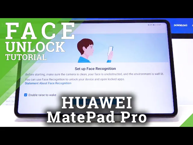 Video thumbnail for How to Add Face Unlock in HUAWEI MatePad Pro – Face Recognition