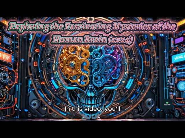 Video thumbnail for Exploring the Fascinating Mysteries of the Human Brain (2024)