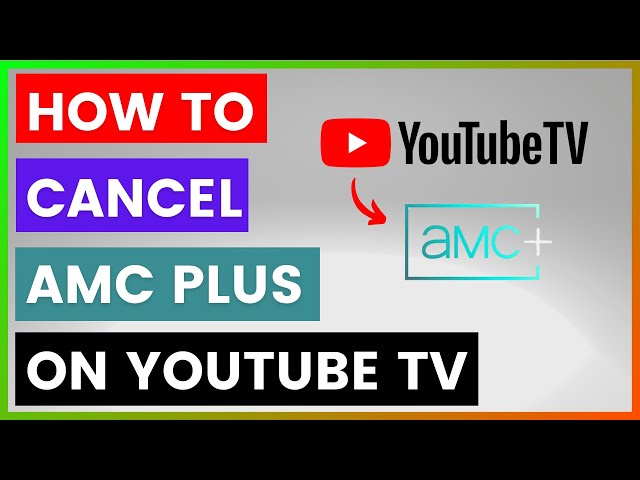 Video thumbnail for How To Cancel AMC Plus On YouTube TV? [in 2025]