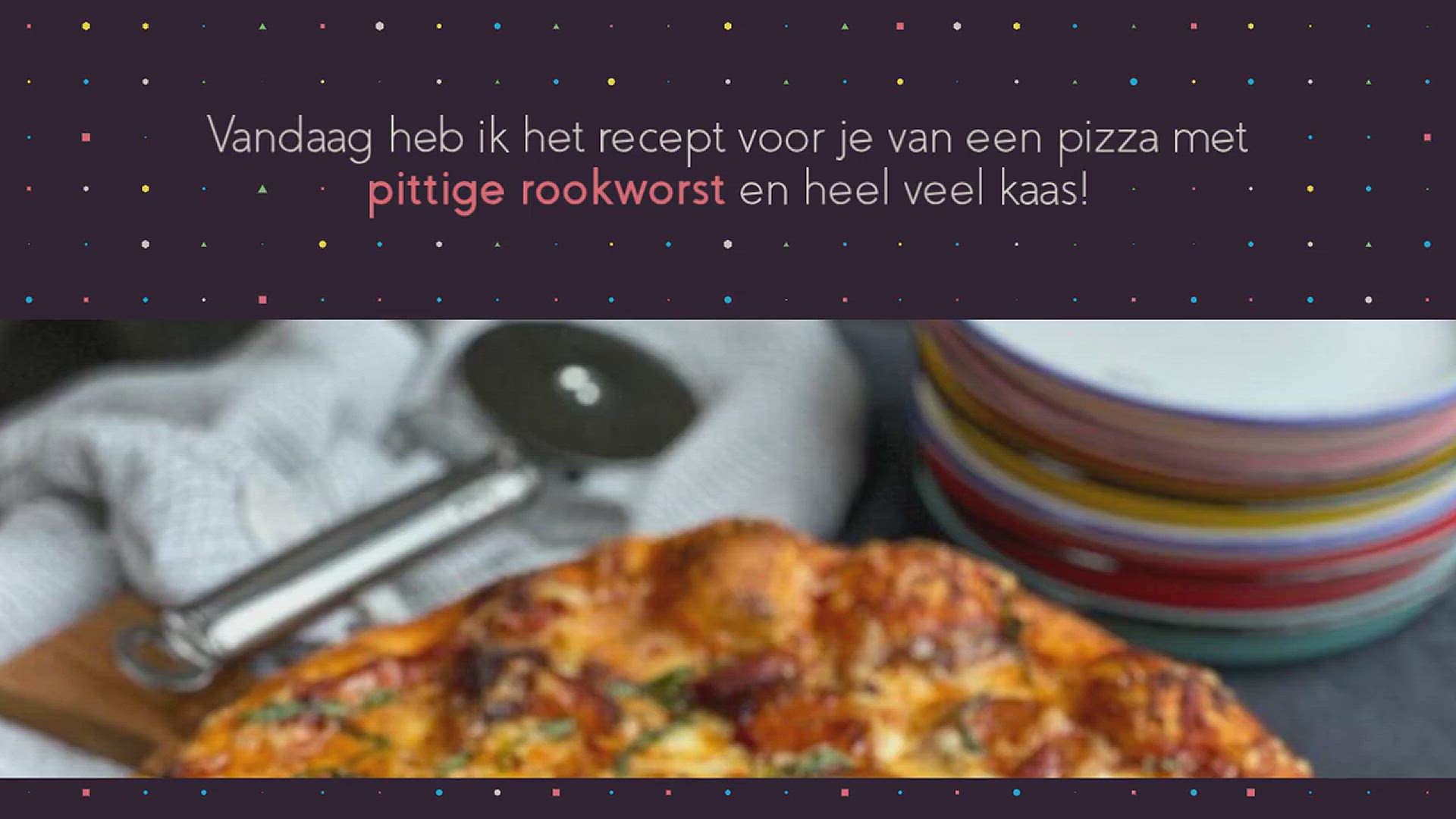 Video thumbnail for PIZZA MET PITTIGE ROOKWORST EN KAAS