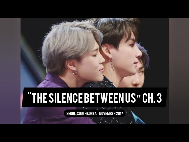 Video thumbnail for "THE SILENCE BETWEEN US' CH. 3