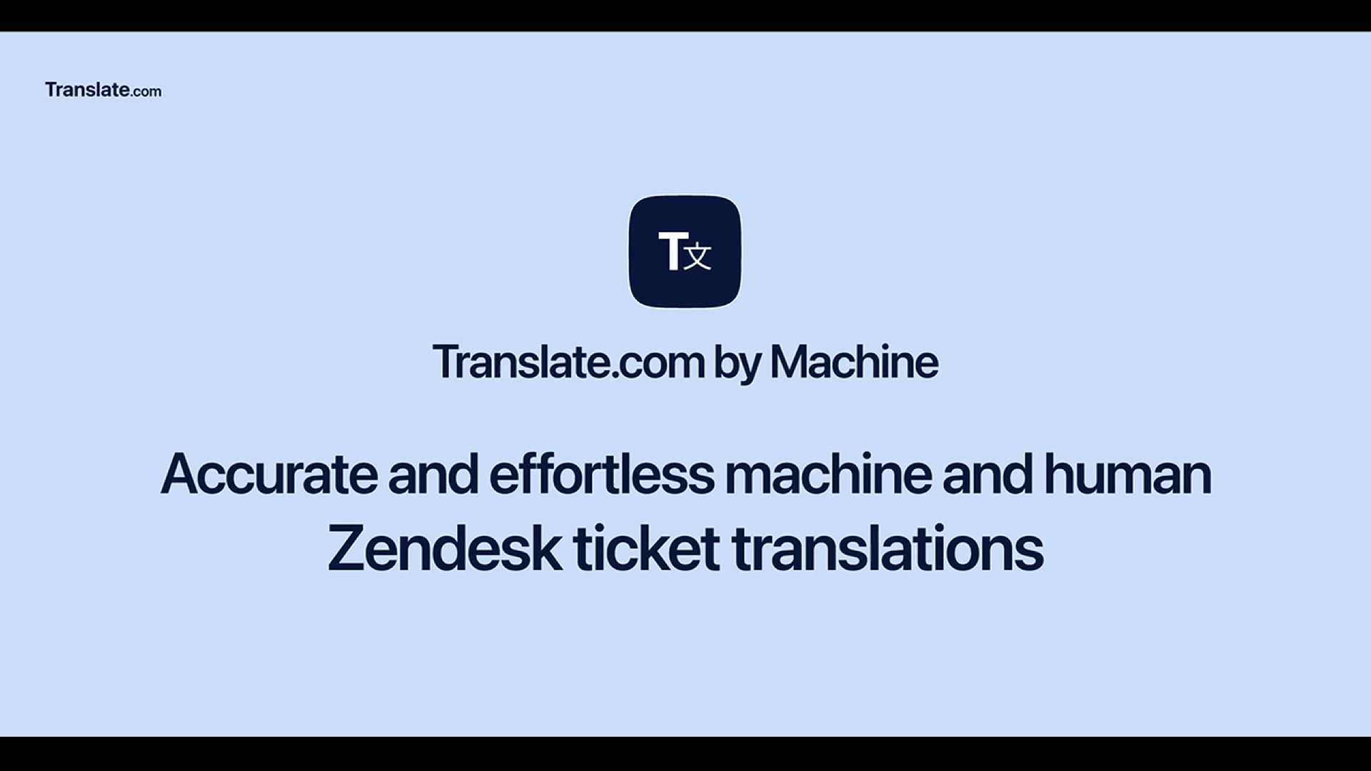 Video thumbnail for Translate.com by Machine Zendesk Support Translation app
