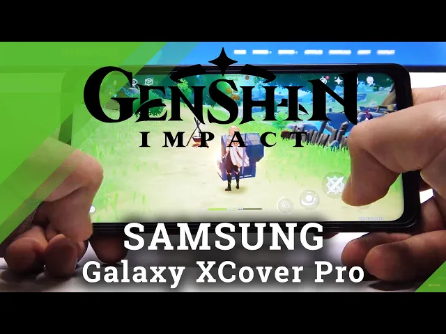 Video thumbnail for Genshin Impact Gaming Performance Test on Samsung Galaxy XCover Pro - Gameplay