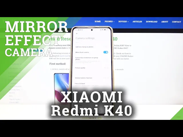 Video thumbnail for Camera Mirror Effect Managing - XIAOMI Redmi K40 and Camera Features