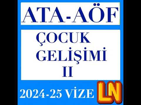 Video thumbnail for Ata Aöf Çocuk Gelişimi 2 2024-2025 Vize Soruları