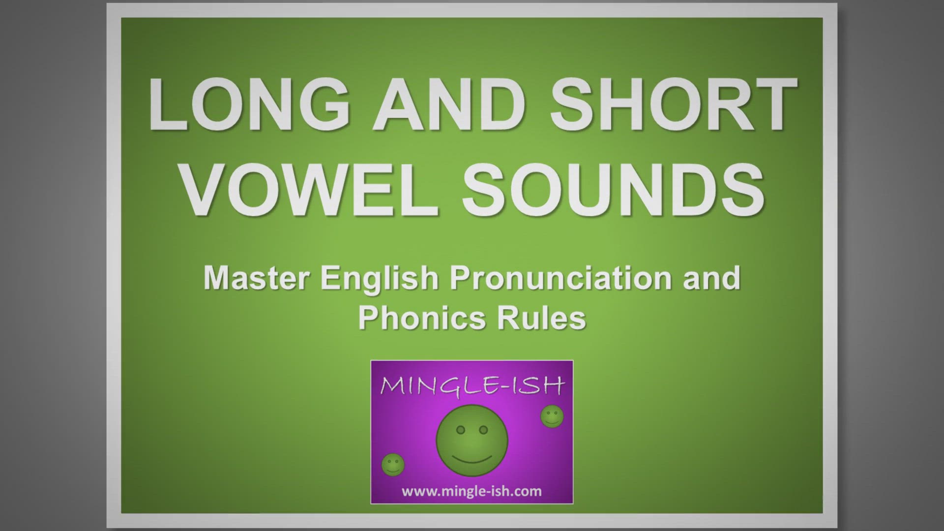 'Video thumbnail for Long And Short Vowel Sounds: Master English Pronunciation And Phonics Rules'