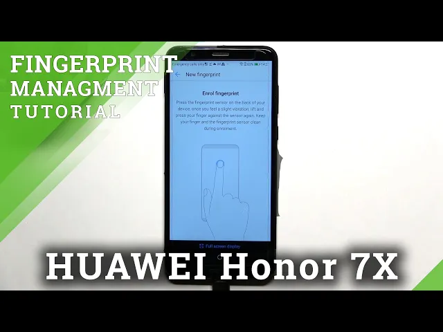 Video thumbnail for How to Add Fingerprint on HONOR 7X – Set Up Screen Lock