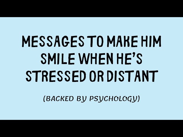 Video thumbnail for 7 Sweet Texts That Make Him Smile When He’s Stressed or Distant