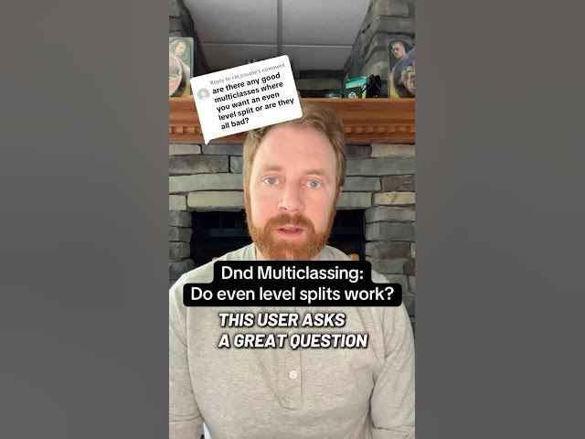 Video thumbnail for Even level splits are rarely worthwhile when multiclassing in dnd