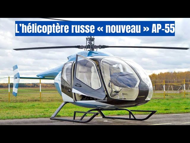 Video thumbnail for AP-55 : L’hélicoptère coaxial russe avec moteur britannique Rolls-Royce Model 250-C20-B