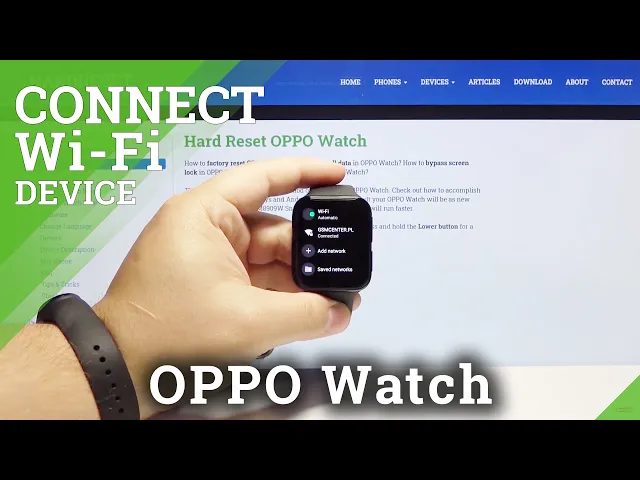 Video thumbnail for How to Connect OPPO Watch with Wi-Fi - Enter OPPO Network Settings