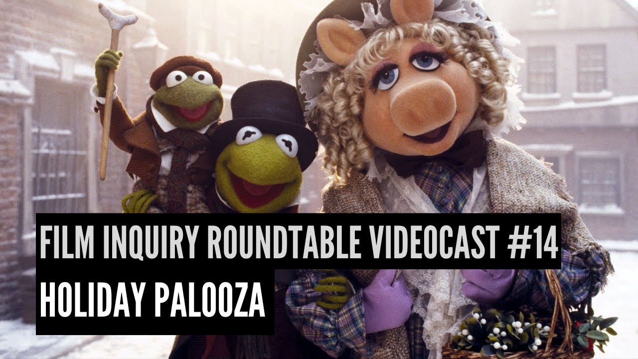 'Video thumbnail for Film Inquiry Roundtable #14: Holiday-Palooza'