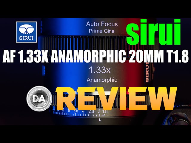 'Video thumbnail for Sirui Autofocus 1.33x Anamorphic 20mm T1.8 Review'