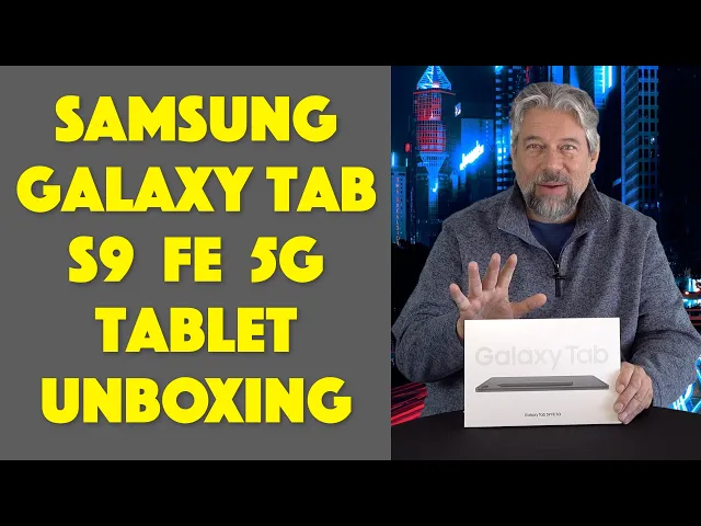 Video thumbnail for Samsung Galaxy Tab S9 FE 5G Connected Tablet -- UNBOXING