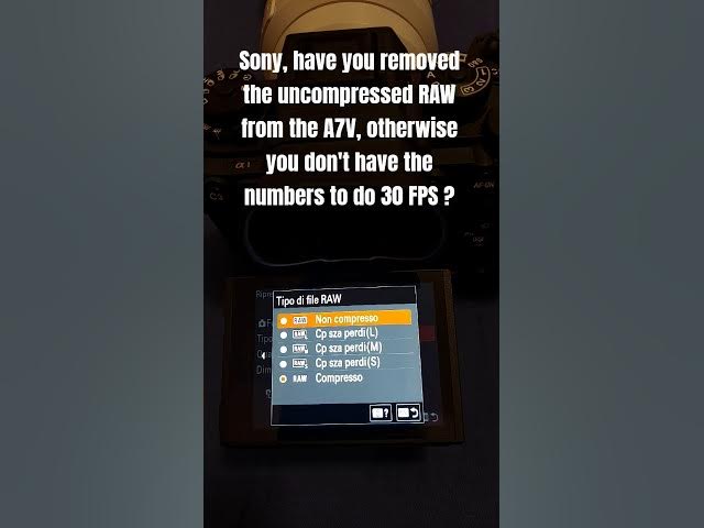 Video thumbnail for Sony, have you remov the uncompressed RAW from the A7V, otherwise don't have the numb to do 30 FPS ?