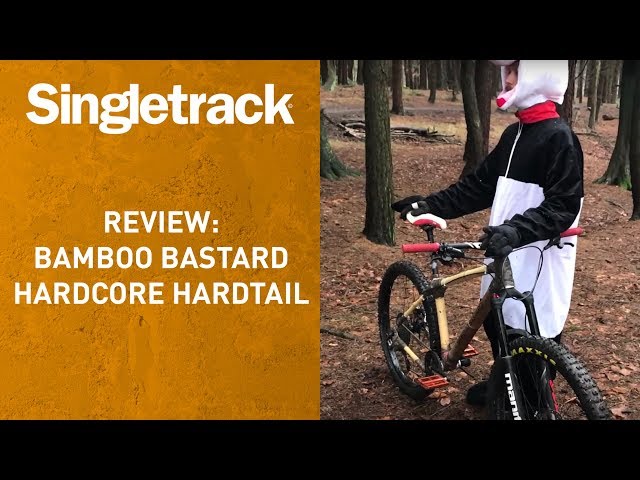 Video thumbnail for Bamboo Bastard Full Review - Hardcore Bamboo Hardtail