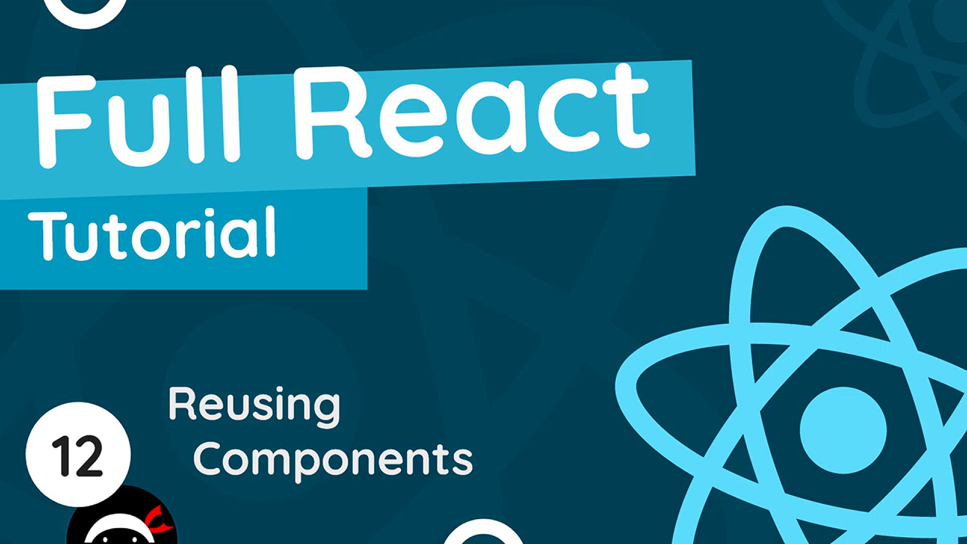 'Video thumbnail for Full React Tutorial #12 - Reusing Components'