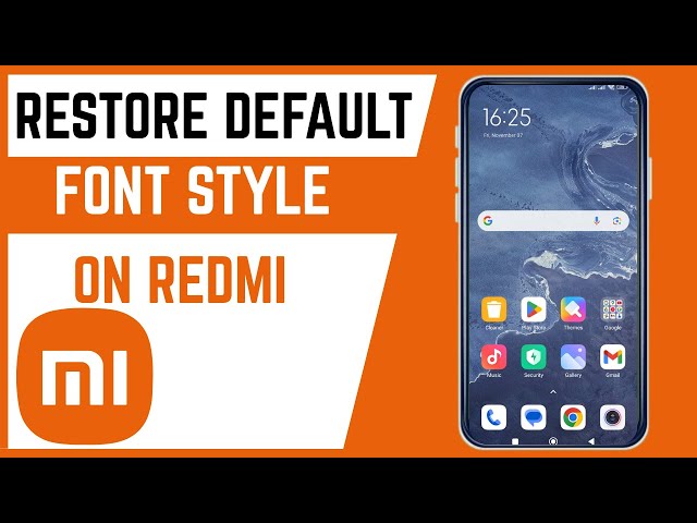 Video thumbnail for How To Restore Default Font Style On Redmi Smartphone