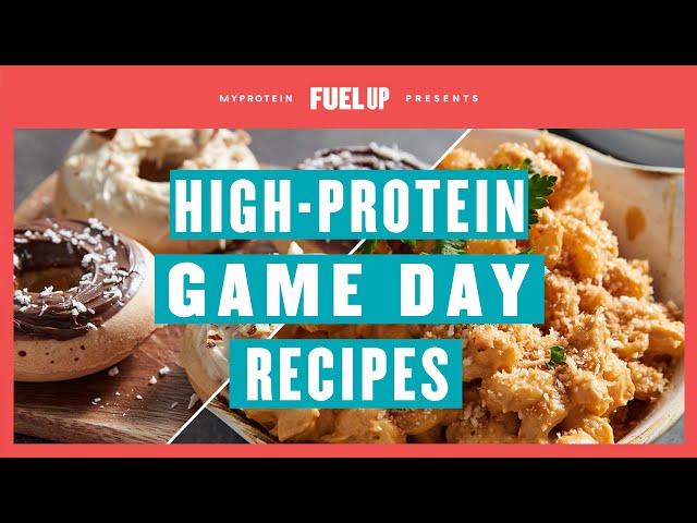Video thumbnail for 10 High-Protein Game Day Recipes | Myprotein