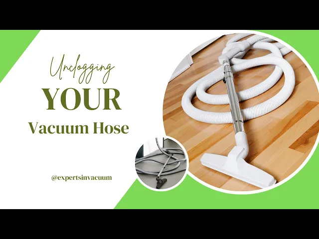 Video thumbnail for How to Unclog Your Vacuum Hose
