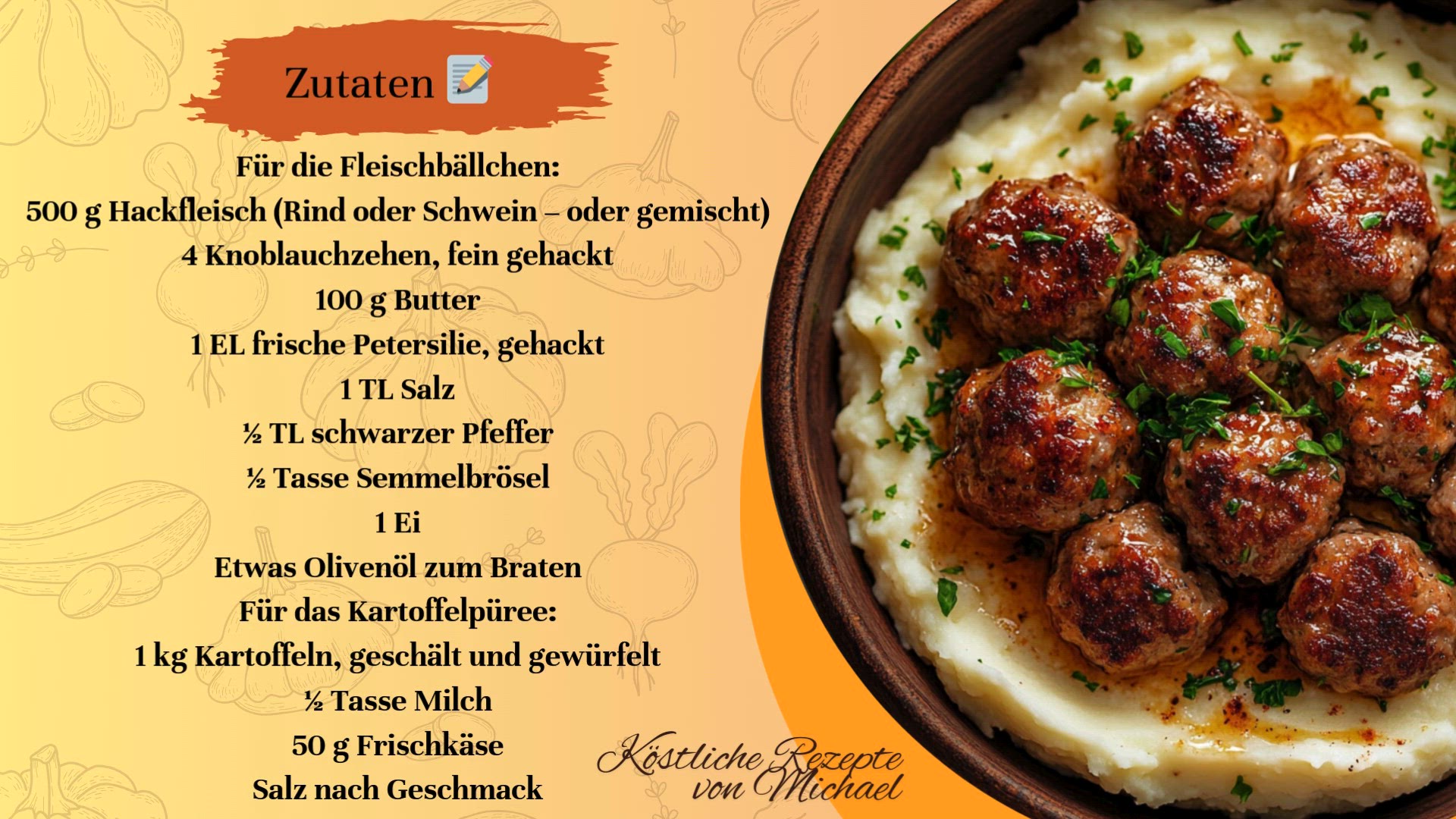 Video thumbnail for Fleischbällchen mit Knoblauchbutter und Kartoffelpüree