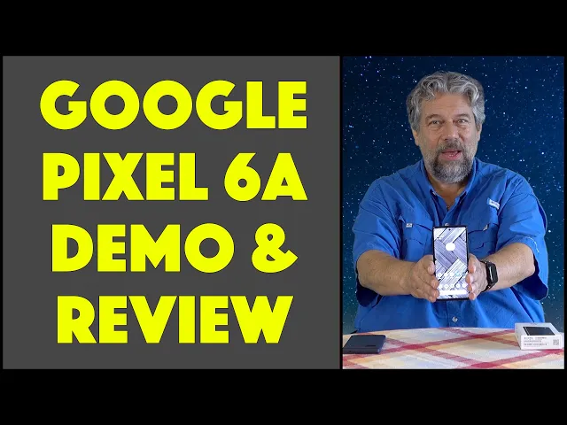 Video thumbnail for Google Pixel 6a Budget Android Smartphone -- DEMO & REVIEW