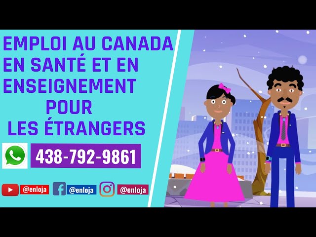 Video thumbnail for Offres d'emploi au Canada🇨🇦 en santé et en enseignement pour étrangers #enloja #canada #infirmiere