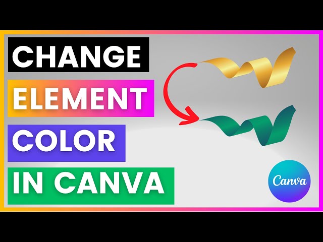 Video thumbnail for How To Change The Color Of An Element In Canva [in 2025]
