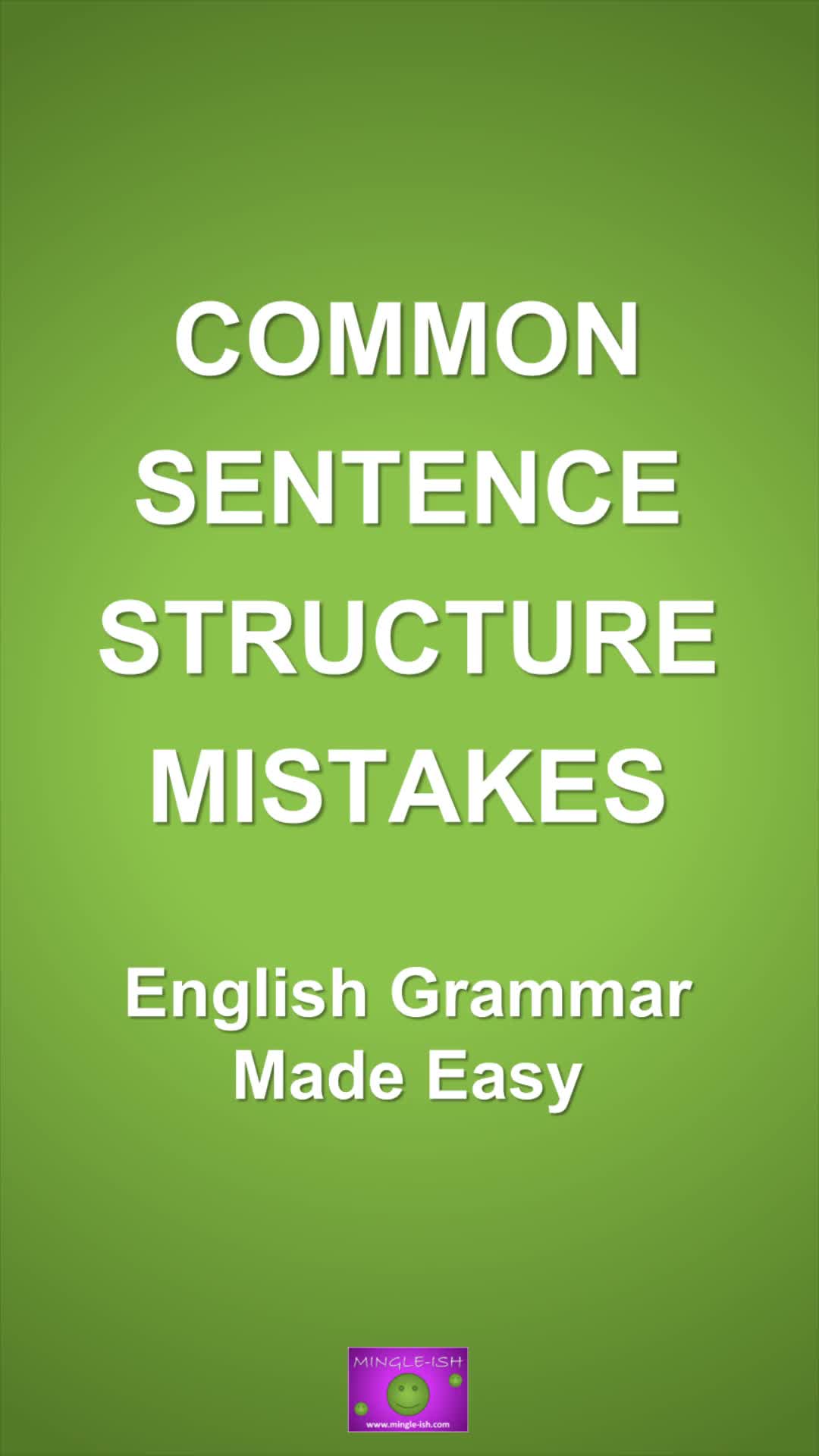 Video thumbnail for Common Sentence Structure Mistakes