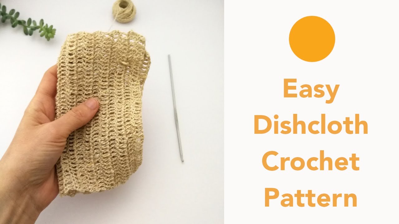 Video thumbnail for Easy Dishcloth Crochet Pattern for Beginners