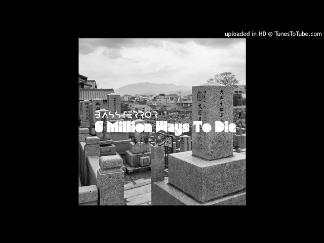 Video thumbnail for TKLP003 | 03.Bass Terror - 6 Million Ways To Die