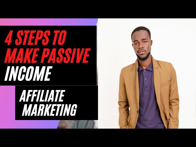 Video thumbnail for 4 Actionable Steps To Make A Passive Income Online With Affiliate Marketing As A Beginner